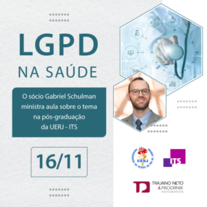 Gabriel Schulman ministra aula de pós-graduação sobre LGPD na Saúde